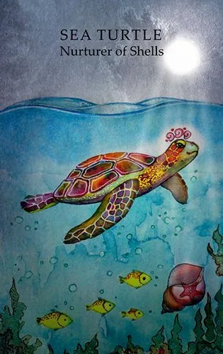 Sea Turtle - Nurturer of Shells card from the Animals Wisdom Tarot deck
