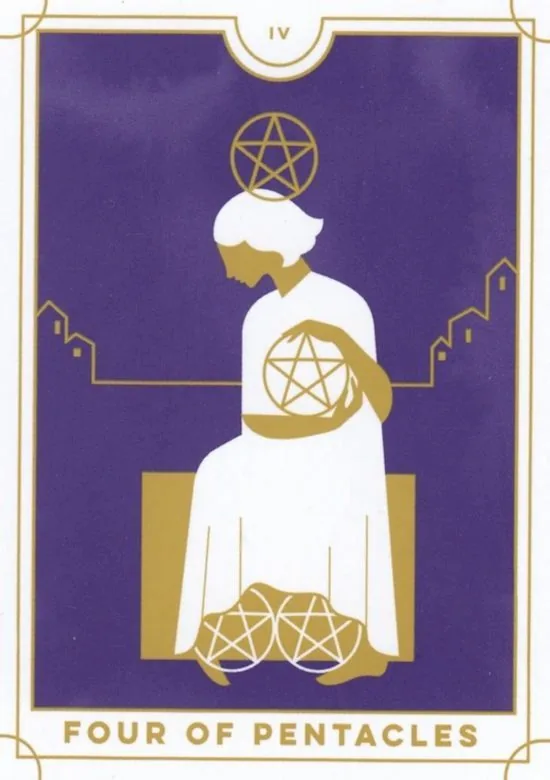 4 of Pentacles card from the Everyday Tarot deck