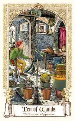 Ten of Wands — The Sorcerer's Apprentice card from The Fairytale Tarot by Karen Mahony, Alex Ukolov and Irena Triskova