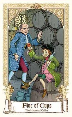 Five of Cups — The Haunted Cellar card from The Fairytale Tarot by Karen Mahony, Alex Ukolov and Irena Triskova