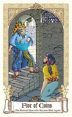 Five of Coins — The Ruined Man Who Became Rich Again card from The Fairytale Tarot by Karen Mahony, Alex Ukolov and Irena Triskova