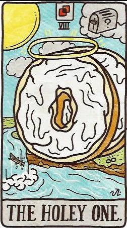 The Holey One card from the Food Fortunes Tarot deck