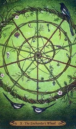 The Enchanter's Wheel card from the Forest of Enchantment Tarot deck
