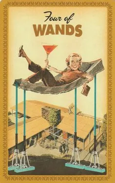 4 of Wands card from the Housewives Tarot deck