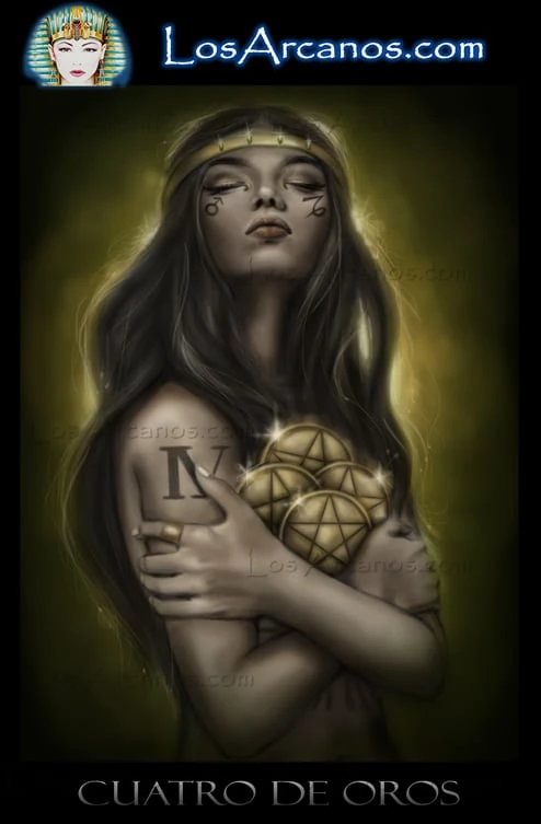 Four of Pentacles (Cuatro de Oros) card from the Los Arcanos Tarot deck