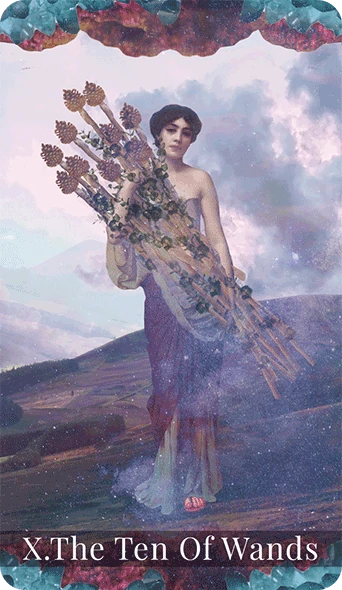 Ten of Wands - Moondust Tarot - Annalise Dragonetti