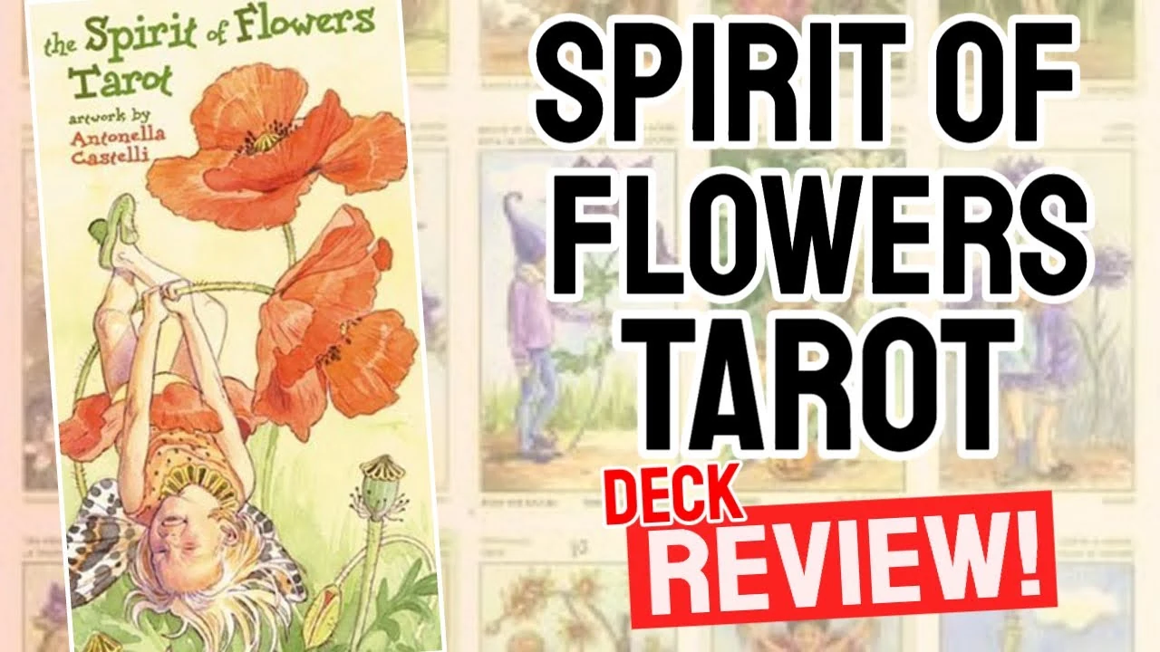 Spirit of Flowers Tarot Review thumbnail