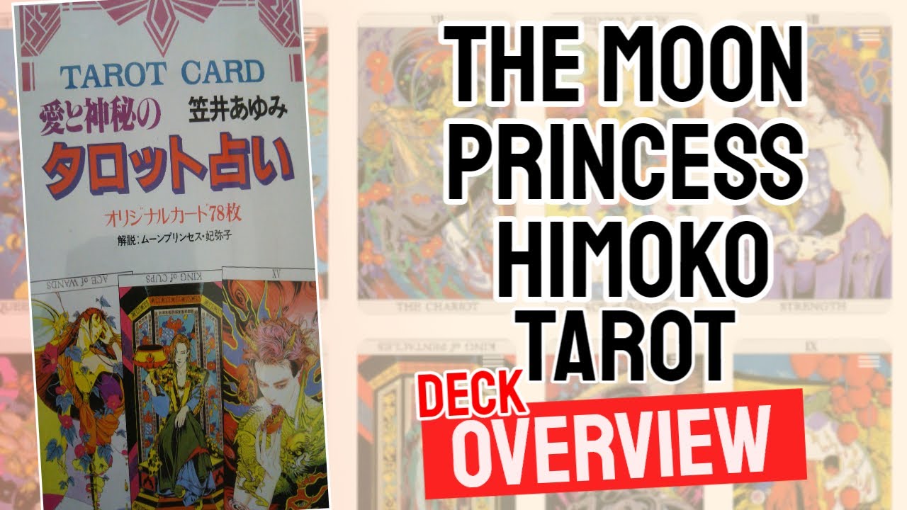 The Moon Princess Himoko Tarot Review