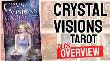 Crystal Visions Tarot Deck Overview - All Tarot Cards List