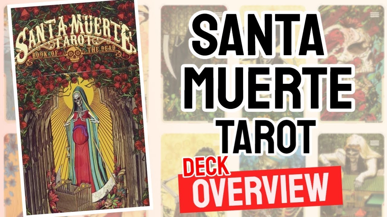 Santa Muerte Tarot Review