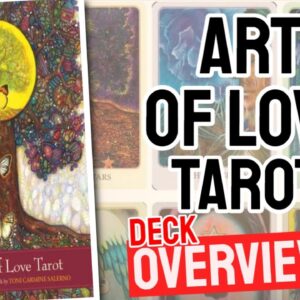 Art of Love Tarot Review (All 78 Art of Love Tarot  Cards Revealed!)