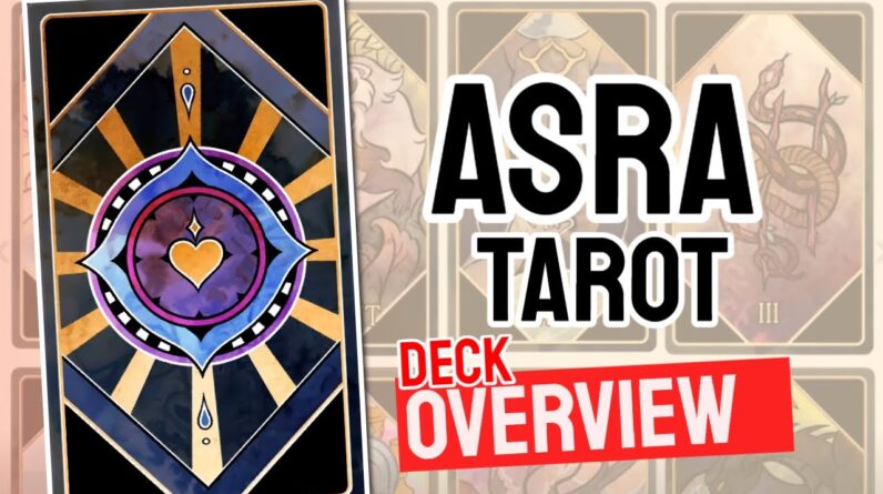 Asra Tarot Review (All 78 Asra Tarot  Cards Revealed!)