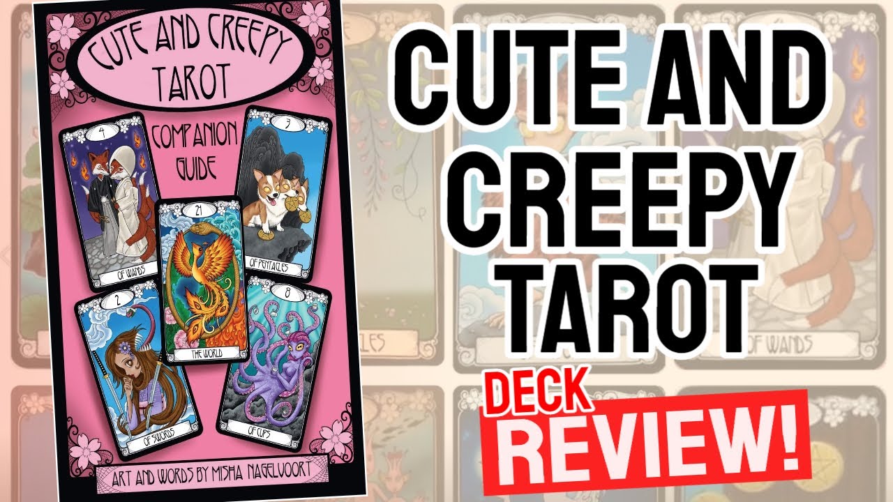 Cute and Creepy Tarot review
