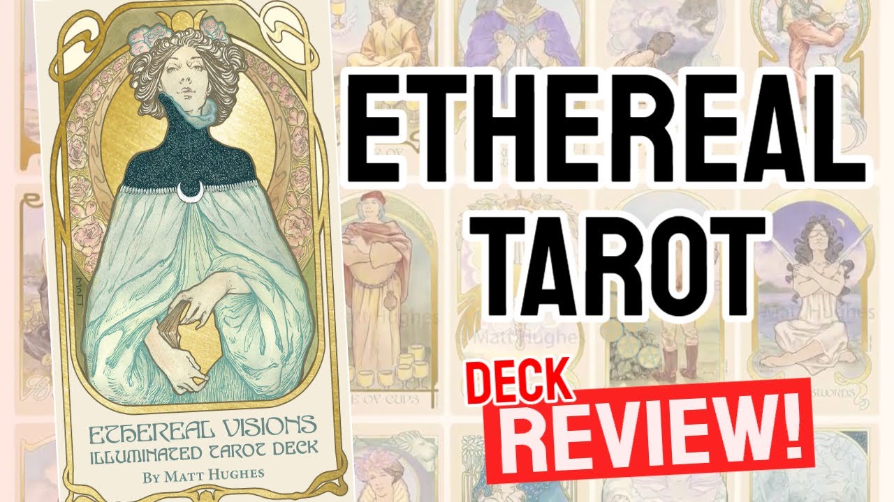 Ethereal Visions Tarot Review