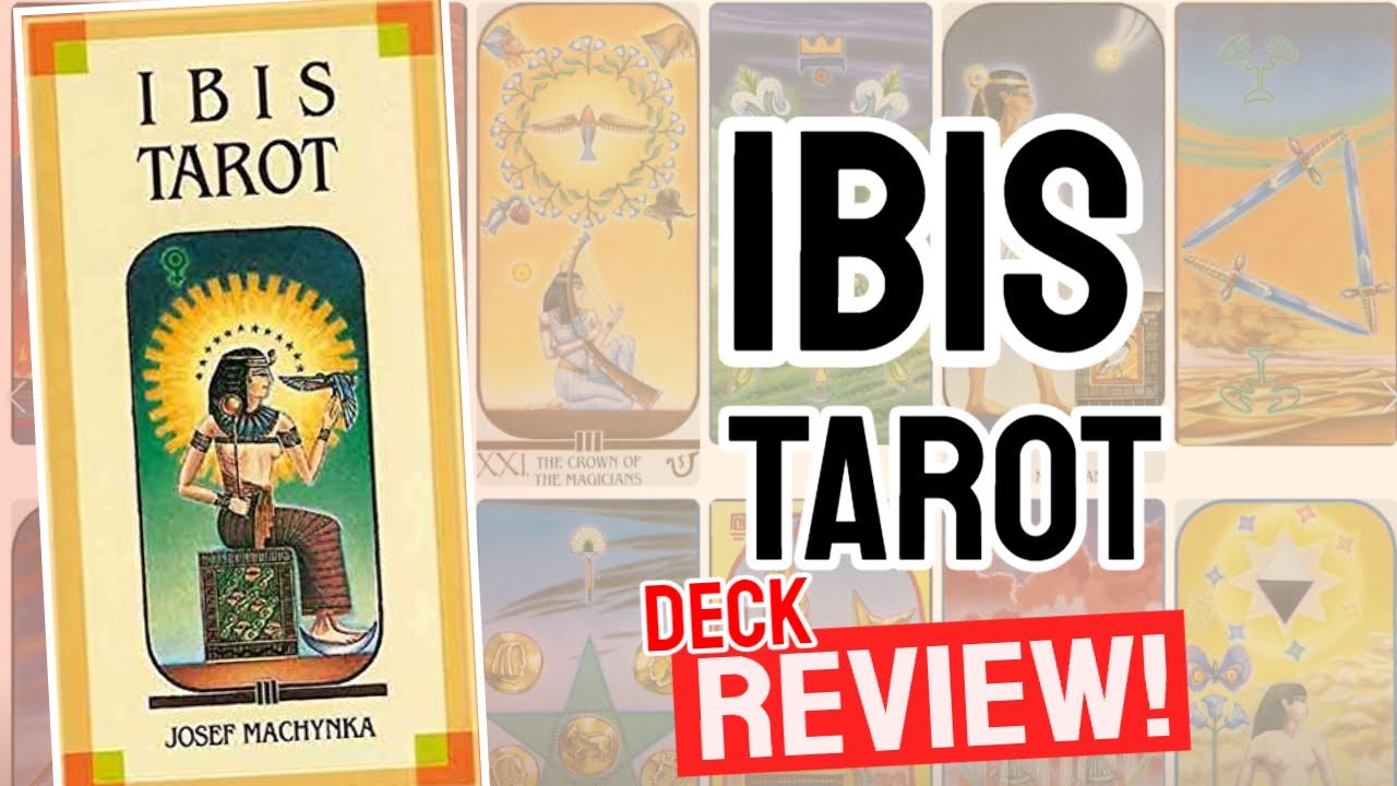 Ibis Tarot Review
